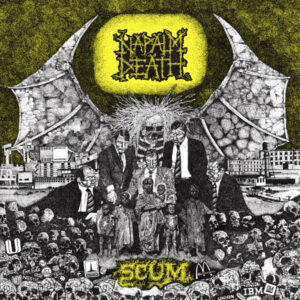 Napalm Death 1987.07.01 Studioalbum Scum
