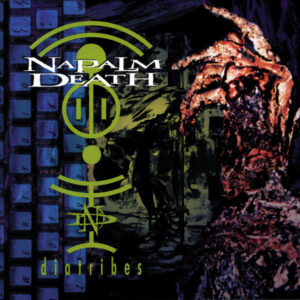 Napalm Death 1996.01.26 Studioalbum 06 Diatribes